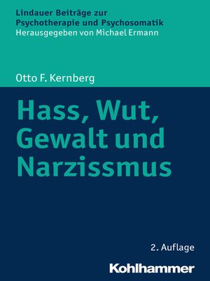 cover image of Hass, Wut, Gewalt und Narzissmus